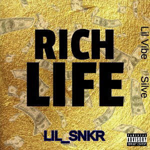 RICH LIFE