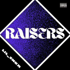 RAISERS - NUOVO INIZIO