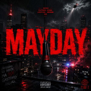 MAYDAY FEAT FOCUS 