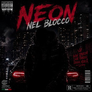 NEON NEL BLOCCO 