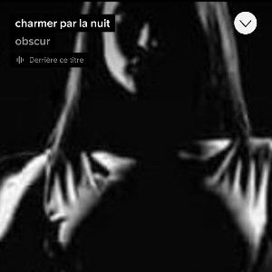Charmer par la nuit 