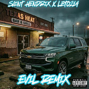 Sâint Hendrįx x Leto214- Evil Remix