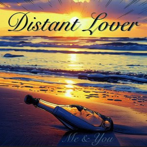 Distant Lover 🫡❤️💯