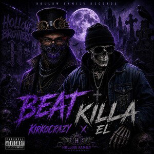 Beat Killa (Remix) ft El @HollowBrothers