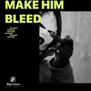 make him bleed