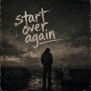 Start Over Again