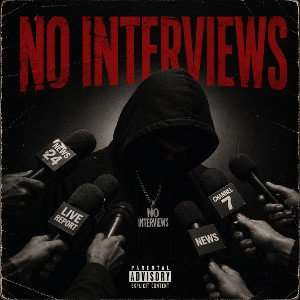 No Interviews