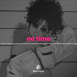 no time 