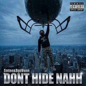 Don’t Hide Nahh