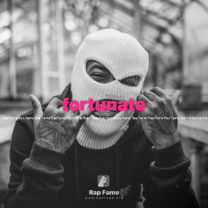 fortunate