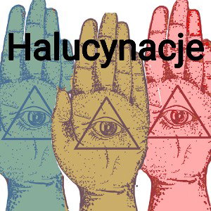 Halucynacje
