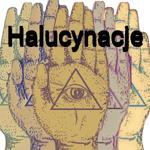 Halucynacje