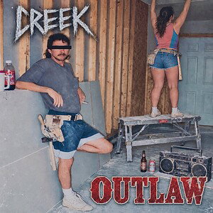 Creek - Outlaw (45ed cut)
