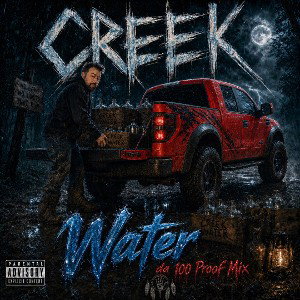 Water - Da 100 Proof Mix