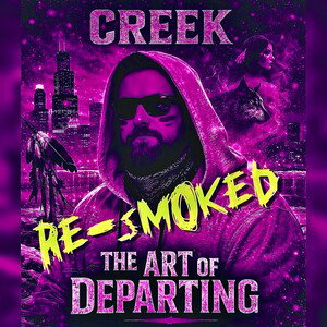 The Art of Departing_Re-Smoked
