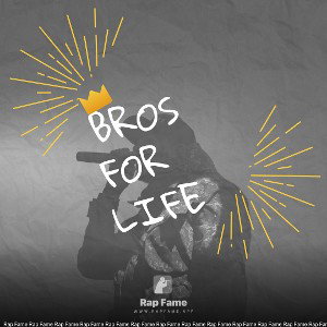 bros for life 