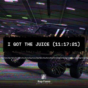 I got the Juice (11:17:21)