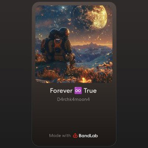 Forever ♾️ True