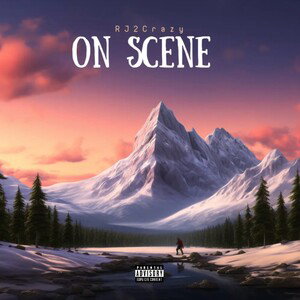 On Scene - RJ2Crazy