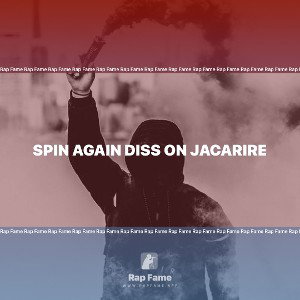 spin again diss on jacarire