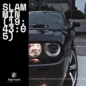 Slammin (19:43:05)