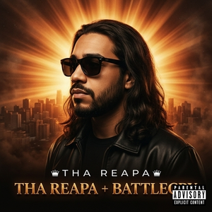 THA REAPA + BATTLECRY