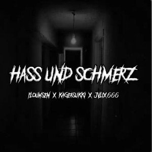 Hass und Schmerz