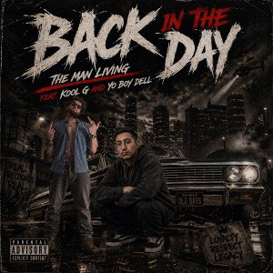 Back In The Day Feat. Kool G & Yo Boy Dell