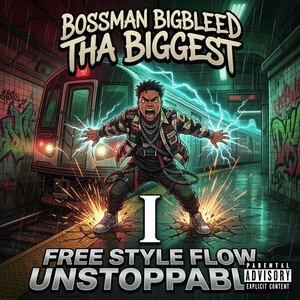 FREE STYLE FLOW UNSTOPPABLE 