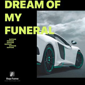 Don’t  cry at my funeral Ft LDrucifer