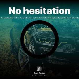 No hesitation 