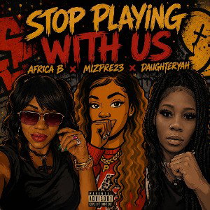 Stop Playing With Us 