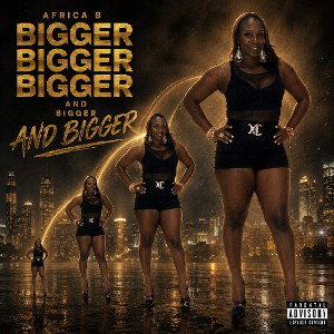 BIGGER N BIGGER