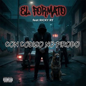 Con Código No Pirobo - El Formato x Ricky RT