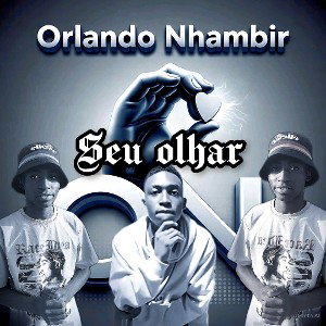 Orlando Nhambir (seu olhar) 