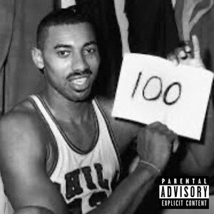 100 Like I’m Wilt (freestyle)