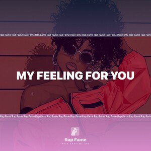 my feeling for you