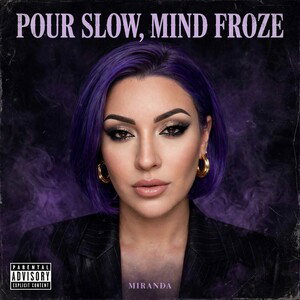 Pour Slow, Mind Froze (Remastered)