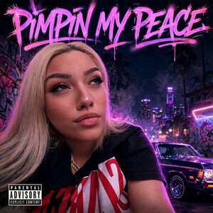Pimpin’ My Peace (Remastered)