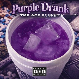 TMP Ace - PURPLE DRANK