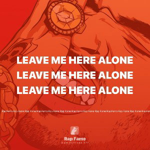 Leave Me Here Alone 