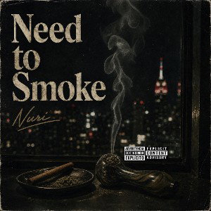 Need to Smoke (unreleased version)