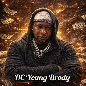 DC Young Brody - No Time To Waste