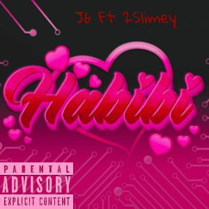 Habibi Ft 2Slimey