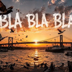 BLA BLA BLA 