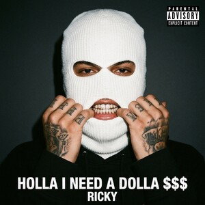 holler I need a dollar $$$