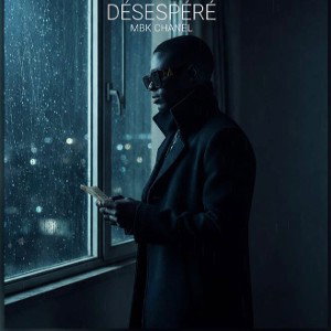 DÉSESPÉRÉ 