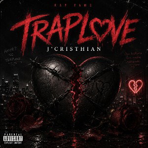 TRAPLOVE - J’CRISTHIAN 