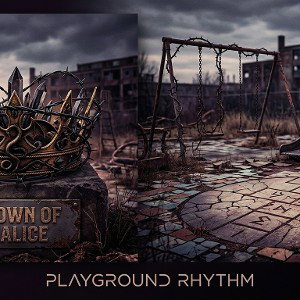 CROWN OF MALICE PLAYGROUND RHYTHM