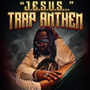 J.E.S.U.S..TRAP ANTHEM 